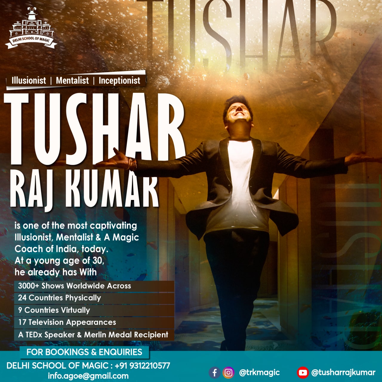 Tushar Raj Kumar - Mentalist & Illusionist